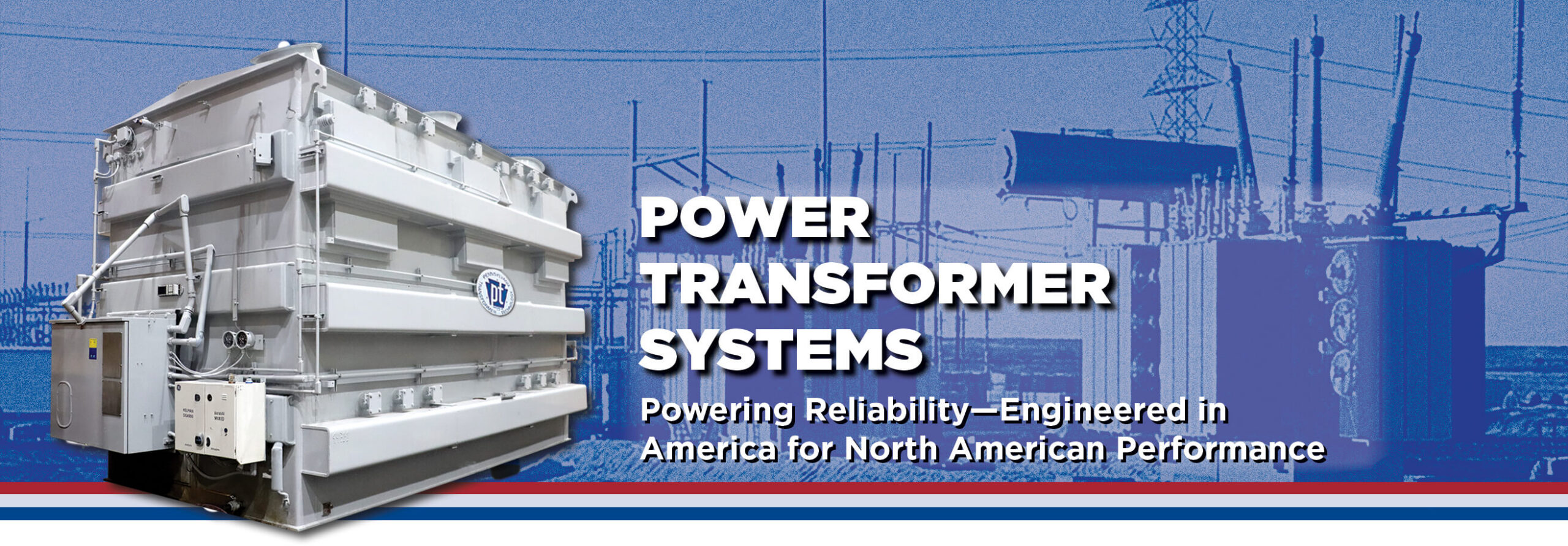 High-Capacity Power &amp; Specialty Transformers 5 MVA to 750 MVA through 765kV